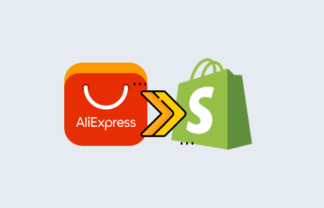 How To Import Products From AliExpress to Shopify