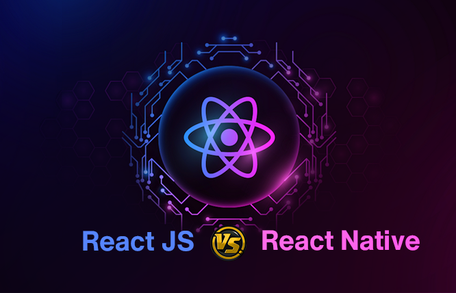 React Js vs React Native: